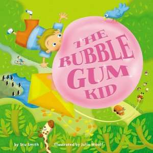   The Bubble Gum Kid by Stu Smith, Running Press Book 