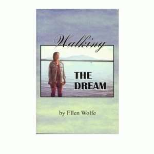 One Step Press Walking The Dream Ellen Wolfe  Sports 