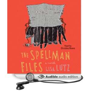  Spellman Files (Audible Audio Edition) Lisa Lutz 