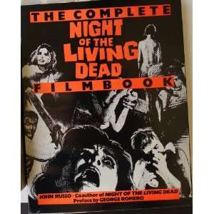  The Complete Night Of The Living Dead Film Book 