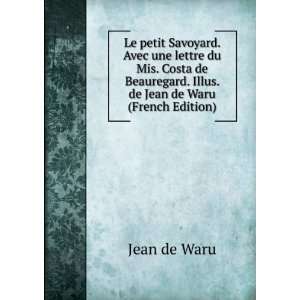   Beauregard. Illus. de Jean de Waru (French Edition) Jean de Waru