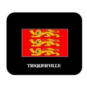  Haute Normandie   TRIQUERVILLE Mouse Pad Everything 