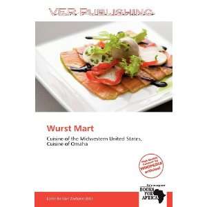  Wurst Mart (9786138611844) Larrie Benton Zacharie Books