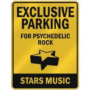  EXCLUSIVE PARKING  FOR PSYCHEDELIC ROCK STARS  PARKING 