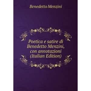   Menzini, con annotazioni (Italian Edition) Benedetto Menzini Books