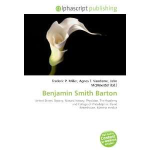  Benjamin Smith Barton (9786133831094) Books
