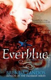   Everblue by Brenda Pandos, Obsidian Mountain 