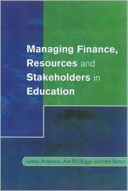 Managing Finance, Resources and Stakeholders in Education, (0761972587 