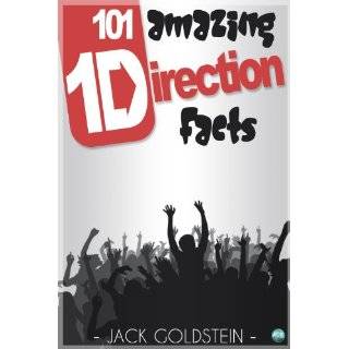 101 Amazing One Direction Facts by Jack Goldstein ( Kindle Edition 