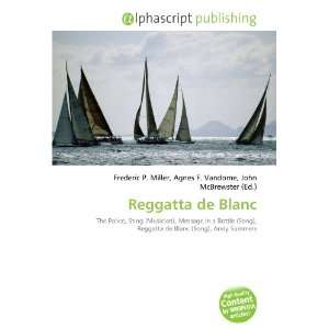  Reggatta de Blanc (9786133737648) Books