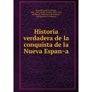 com Historia verdadera de la conquista de la Nueva EspanÌ?a Bernal 