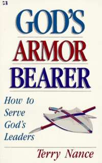 Gods Armor Bearer How to Serve Gods Leaders
