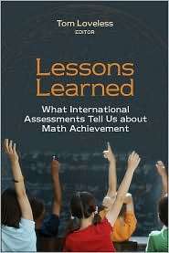 Lessons Learned What International Assessments Tell Us about Math 