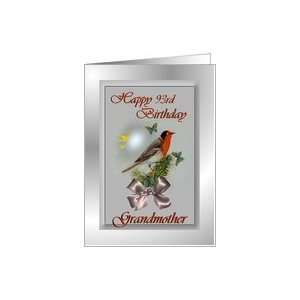 93rd / Grandmother / Birthday ~ Red Faced Warbler and Butterflies Card
