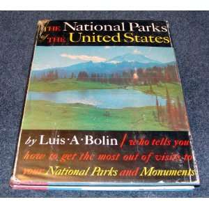  The National Parks of the United States FIRST EDITION 