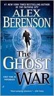   The Ghost War (John Wells Series #2) by Alex Berenson 