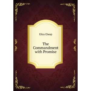  The commandment with promise Eliza. Anderson, Alexander 
