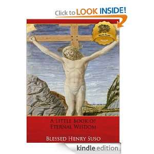 Christian Classics A Little Book of Eternal Wisdom (Illustrated 