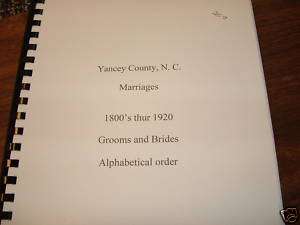 Yancey County NC 1800s  1920 Marriages Bride & Groom  
