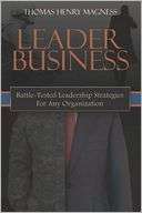 Leader Business Battle Tested Leadership Strategies for Any 