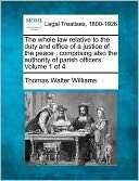 The Whole Law Relative to the Thomas Walter Williams
