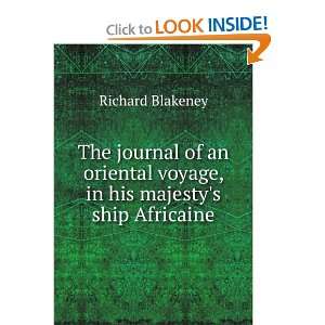   voyage, in his majestys ship Africaine Richard Blakeney Books
