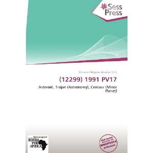 (12299) 1991 PV17 (9786138676911) Blossom Meghan Jessalyn Books