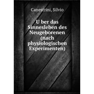   (nach physiologischen Experimenten) Silvio Canestrini Books