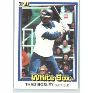  1981 Donruss #162 Thad Bosley   Chicago White Sox 