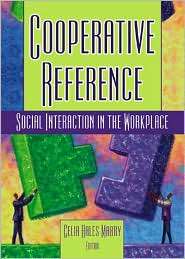 Cooperative Reference Social Interaction in the Workplace 