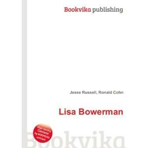  Lisa Bowerman Ronald Cohn Jesse Russell Books