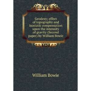   of gravity (Second paper) by William Bowie William Bowie Books