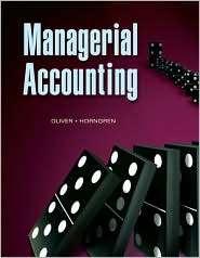 Managerial Accounting, (0136118895), M. Suzanne Oliver, Textbooks 