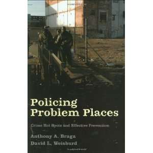   Studies in Crime and Public Polic [Hardcover] Anthony A. Braga Books
