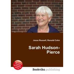  Sarah Hudson Pierce Ronald Cohn Jesse Russell Books