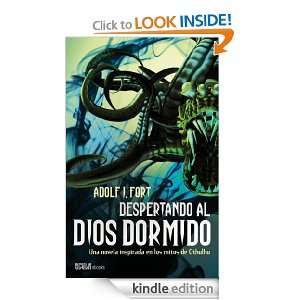 Despertando al dios dormido (Spanish Edition) Fort Adolf  