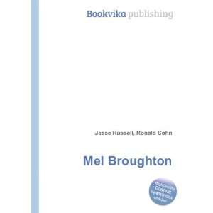  Mel Broughton Ronald Cohn Jesse Russell Books