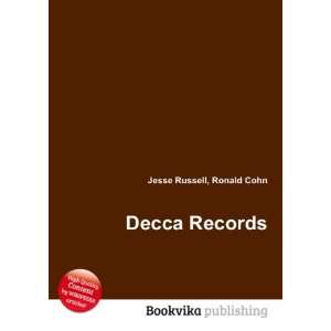  Decca Records Ronald Cohn Jesse Russell Books