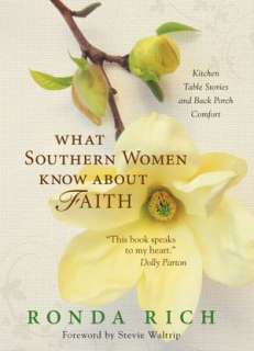   Women Know about Faith Kitchen Table Stories and Back Porch Comfort