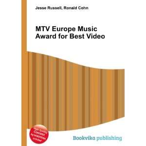  MTV Europe Music Award for Best Video Ronald Cohn Jesse 