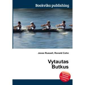  Vytautas Butkus Ronald Cohn Jesse Russell Books