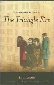 The Triangle Fire, (0801477077), Leon Stein, Textbooks   Barnes 