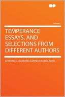 Temperance Essays, and Edward C. (Edward Cornelius)