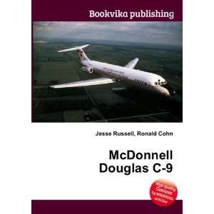  McDonnell Douglas C 9 Ronald Cohn Jesse Russell Books