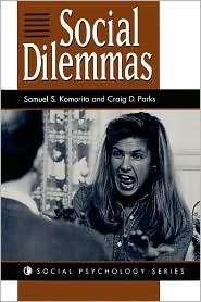 Social Dilemmas, (0813330033), Samuel S Komorita, Textbooks   Barnes 