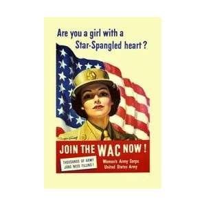  Are you a Girl with a Star Spangled Heart Join the WAC now 