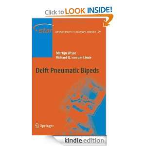 Delft Pneumatic Bipeds (Springer Tracts in Advanced Robotics) Martjin 