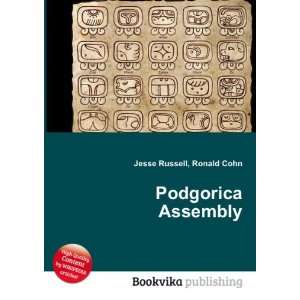  Podgorica Assembly Ronald Cohn Jesse Russell Books