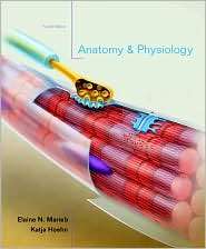 Anatomy & Physiology with Interactive Physiology 10 System Suite 