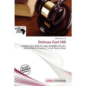  Delmas Carl Hill (9786200975591) Iosias Jody Books